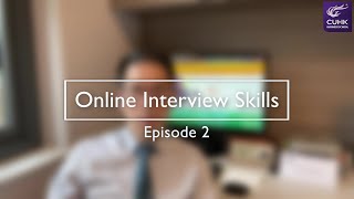 Online interview skills - Episode 2