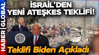 SON DAKİKA I İsrail Gazze İçin 3 Aşamalı Ateşkes Teklif Etti! ABD Başkanı Biden Teklifi Açıkladı!