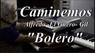 Caminemos (Bolero) Omar Garcia - Hammond Organ