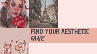 FIND YOUR AESTHETIC 2021 ♡ Aesthetic Quiz