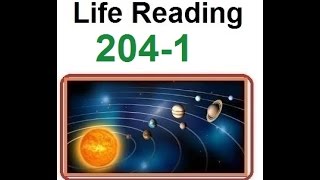 Edgar Cayce - Complete Life Reading 204-1