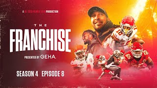 The Franchise Ep. 8: Unflappable | Duck Hunting, SB LVII Rematch, Raiders Week | Kansas City Chiefs