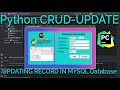 Python CRUD w/ MySQL Database - Update Record #python #coding #java #intellij #database