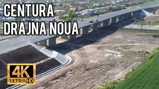 Pasaj si Centura Ocolitoare Drajna Noua / Autostrada A2. Situatie Lucrari Infrastructura 30.04.2023