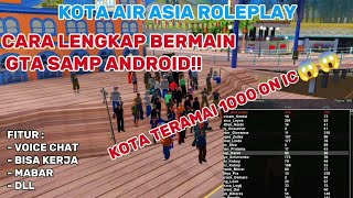 TUTORIAL DAFTAR UCP DI SERVER AIR ASIA ROLEPLAY