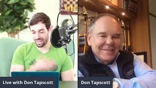 LIVE with Don Tapscott Talking About Blockchain and the Future of Work