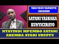 UKO YESU YANKUYE IKUZIMU SATANI YATEGUYE KUNYICIRAYO//SATANI AHEMBA URUPFU YESU AGAHEMBA UBUGINGO