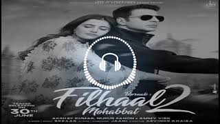 Filhall 2 Full Song Filhaal 2 Mohabbat(720p) 2021