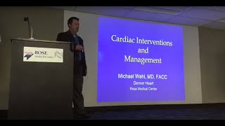 Cardiac Interventions and Management | Michael Wahl, M.D.
