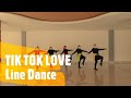 TIK TOK LOVE ~ Line Dance (Demo by GeneFUN) | Choreo by Dwight Meessen & Jose Miguel Belloque
