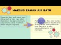 SEJARAH TAHUN 4 (UNIT 5: ZAMAN AIR BATU)