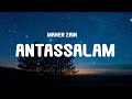 Maher Zain - Antassalam (Lyrics)