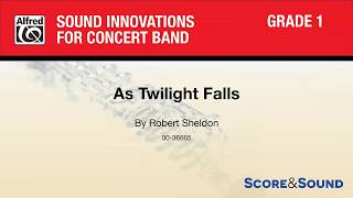As Twilight Falls, by Robert Sheldon – Score & Sound