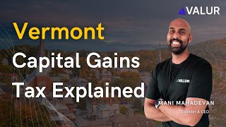 Vermont Capital Gains Tax In 2024 Explained