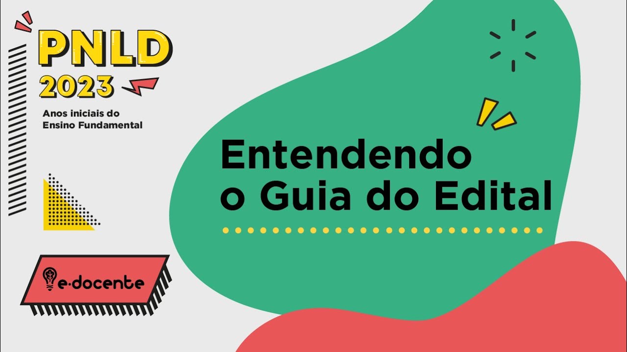 Entendendo O Guia Do Edital Do PNLD 2023 - YouTube