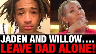 LEAVE HIM ALONE! Will Smith Kids Are SICK Of Mom Jada Pinkett Smith Tearing Dad Down!