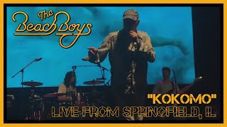 The Beach Boys - Kokomo (Springfield, IL 05.25.2018)