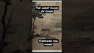 Mudflood of China: 1892 Madness #china #mufflood