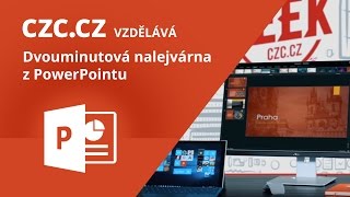 CZC.cz vzdělává: Dvouminutová nalejvárna z PowerPointu