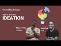 What you need to know about Ideation - Nocode Africa Bootcamp