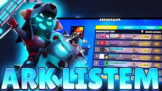 MY FRİENDLİST 2025 - Brawl Stars