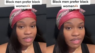 Black Men Prefer Black Women