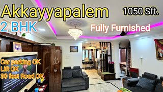 A367 || Akkayyapalem 2 BHK flat || Fully Furnished || 1050 Sft. || Car parking, Lift, cc cemara