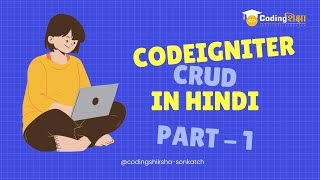 CODEIGNITER CLASS PART 1 - SETUP CODEIGNITER AND DATABASE CREATION
