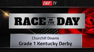 DRF Saturday Race of the Day | Kentucky Derby 2020