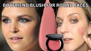 BOYFRIEND BLUSH FOR ROUND FACES