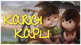 KARIGI KAPLI | Laphutharo | Aboy Ningthouja | Official Lyrics