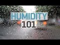 Humidity  101