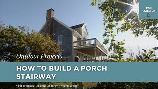 How to Build a Porch Stairway