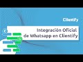 Integración Oficial de Whatsapp en Clientify