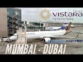 Trip Report | India’s Best Airline? | Mumbai - Dubai | Vistara Economy Class | Airbus A321neo