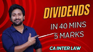 CA INTER LAW - DIVIDENDS FULL REVISION  - CA INTER MAY 24 #icaistudents #icai #cainter #cainterlaw