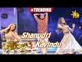 Shanudri Priyasad with Kavindu | හිරු Mega Stars 3 | FINAL 07 | 2021-08-29