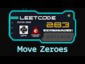 Move Zeroes — LeetCode #283 | Python Algorithm Visualization