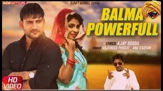 Balma Powerful ||Ajay Hooda | Gajender Phogat |Ak Jatti ||  New Latest Haryanvi Song 2019