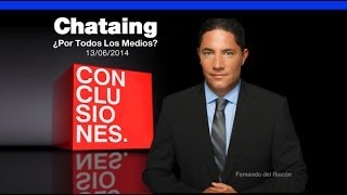 CONCLUSIONES / CHATAING ¿Por Todos Los Medios? - #13J