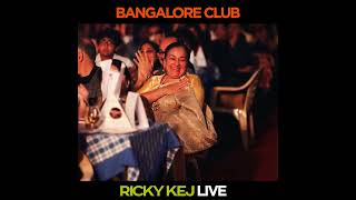 Ricky Kej LIVE: Bangalore Club - 2X Grammy® Award Winner