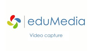 eduMedia - Video capture