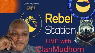 Terra Rebels Clan Mudhorn LIVE!! Chatting About Rebel Station