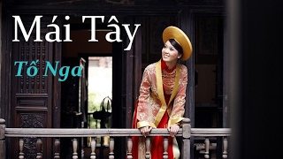 Mái Tây - Tố Nga