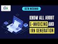 e-Invoice and IRN generation: All you need to know