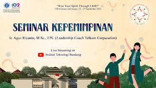 LKM IX ITB 2022 : Seminar Kepemimpinan