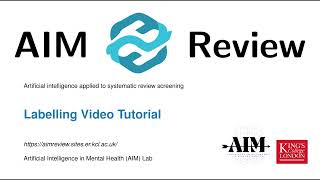 AIM Review Tool: Labelling Application Tutorial
