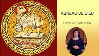Agneau de Dieu en LSF (Langue des Signes Française)