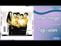 After Image - Tag-ulan (Official Audio)