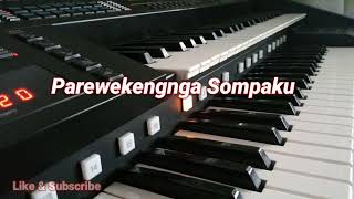 Lagu Bugis - Parewekengnga Sompaku || Cipt. Ancha. S